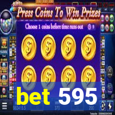 bet 595