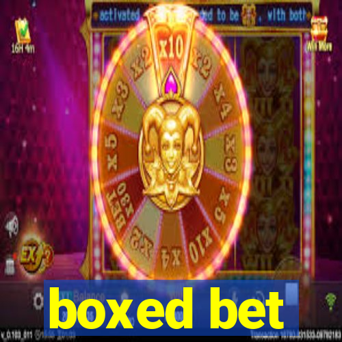 boxed bet