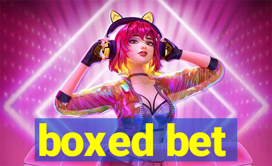 boxed bet