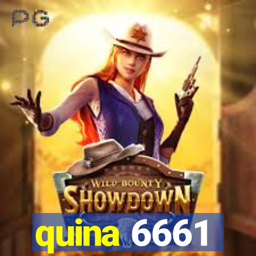 quina 6661