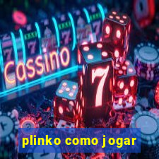 plinko como jogar