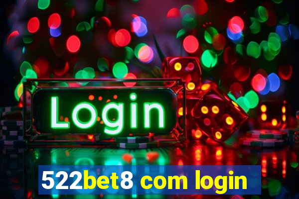 522bet8 com login