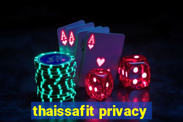 thaissafit privacy