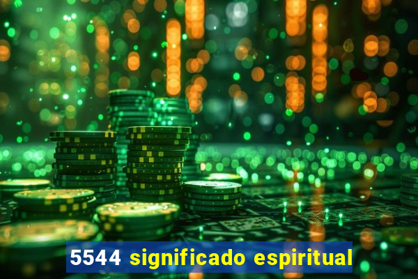 5544 significado espiritual