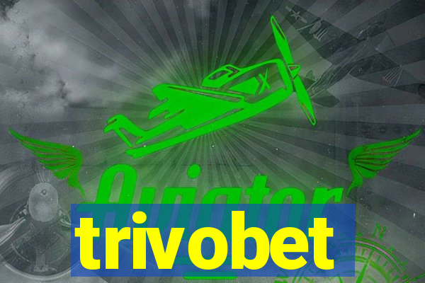 trivobet