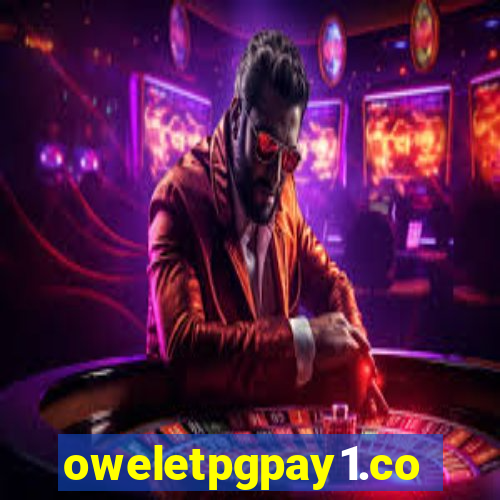 oweletpgpay1.com