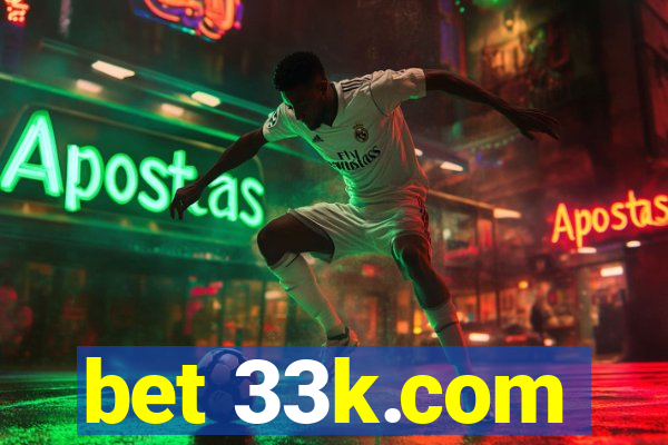 bet 33k.com