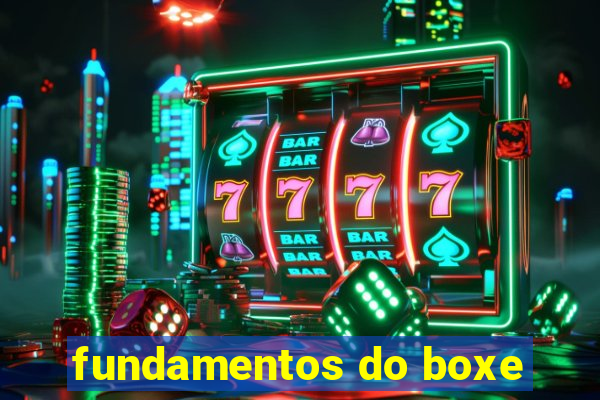 fundamentos do boxe