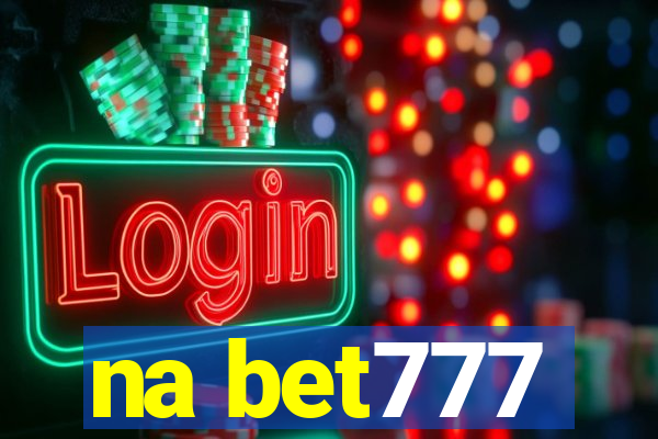 na bet777