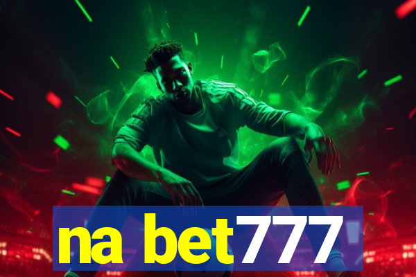 na bet777