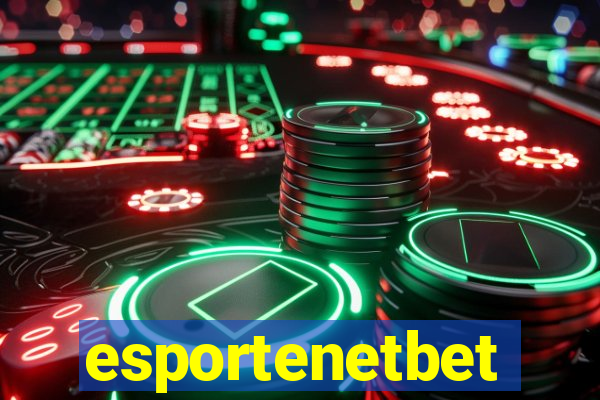 esportenetbet