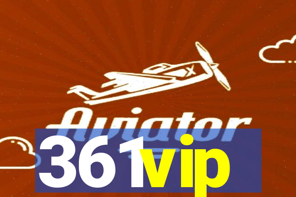 361vip