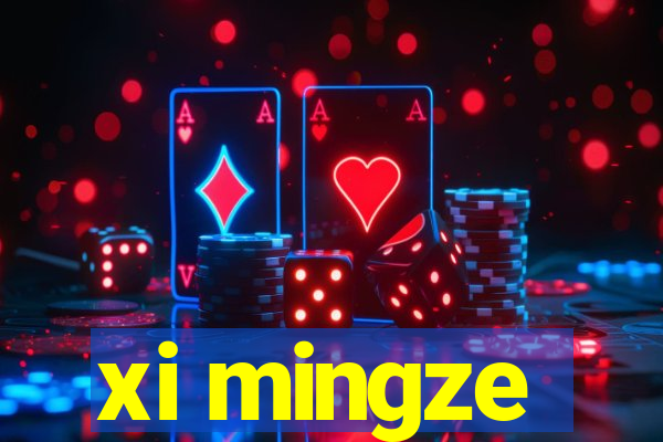 xi mingze