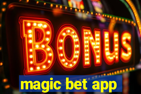 magic bet app