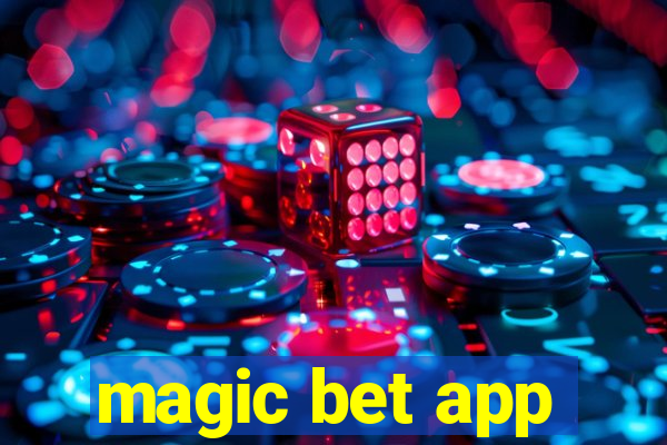 magic bet app