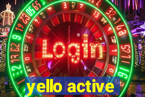 yello active