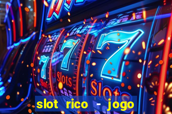 slot rico - jogo de cartas