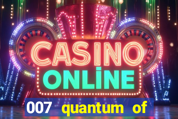 007 quantum of solace gameplay level casino royale