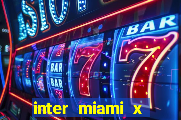 inter miami x atlanta united palpite