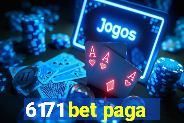 6171 bet paga