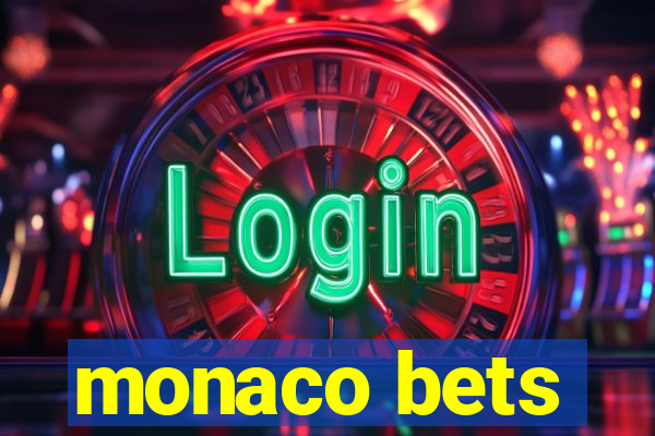 monaco bets