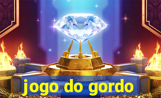 jogo do gordo