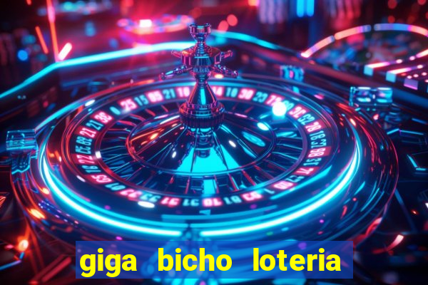 giga bicho loteria dos sonhos