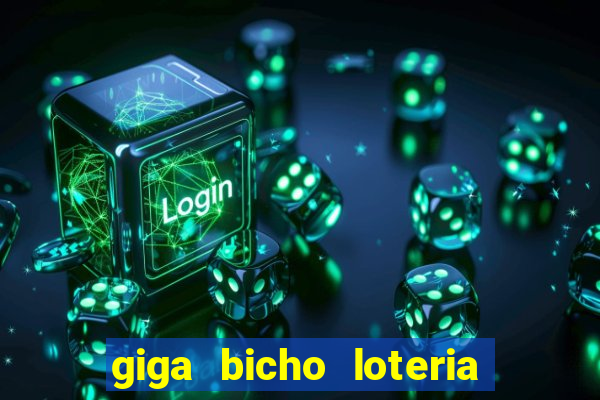 giga bicho loteria dos sonhos