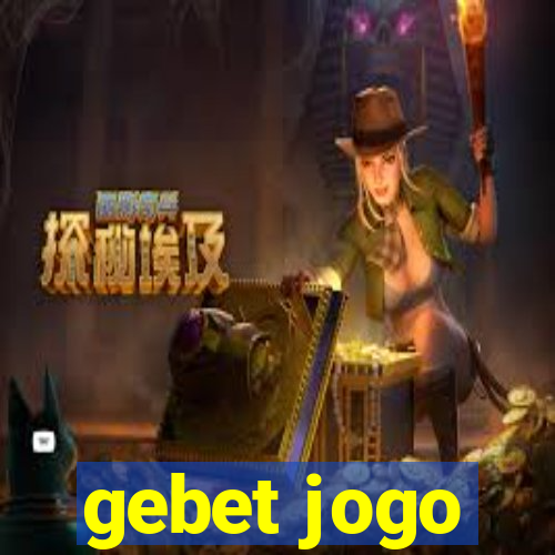 gebet jogo