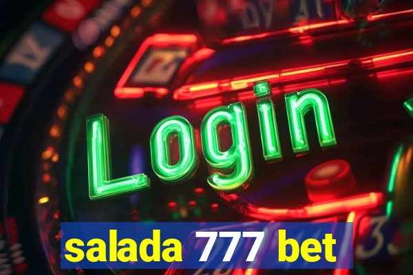 salada 777 bet