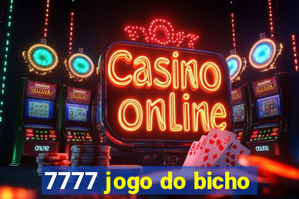 7777 jogo do bicho