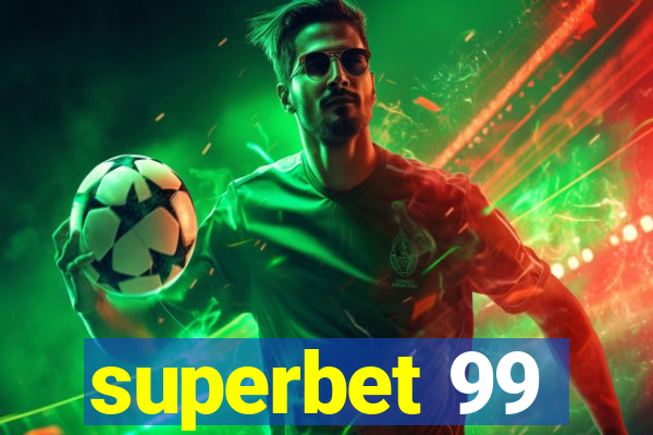 superbet 99