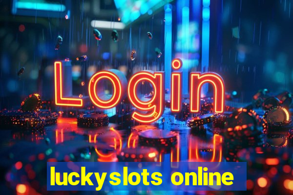 luckyslots online