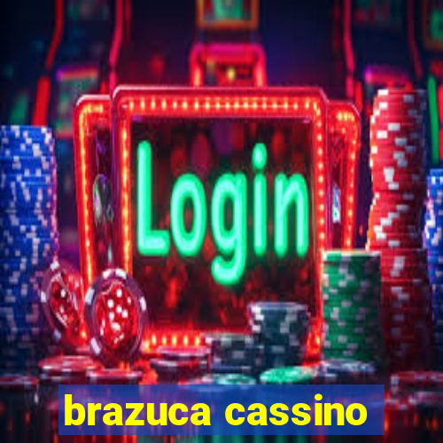 brazuca cassino