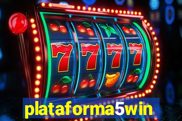 plataforma5win