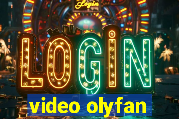 video olyfan