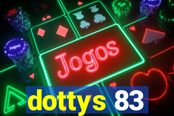 dottys 83