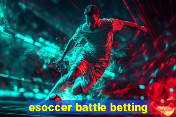 esoccer battle betting