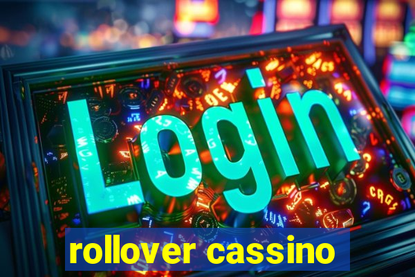 rollover cassino