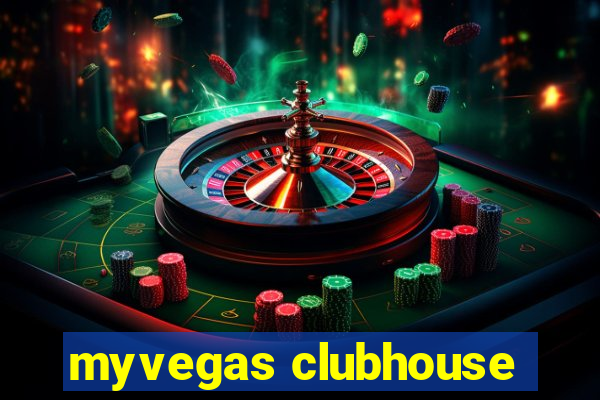 myvegas clubhouse