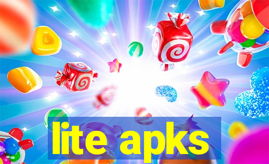 lite apks