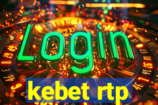 kebet rtp