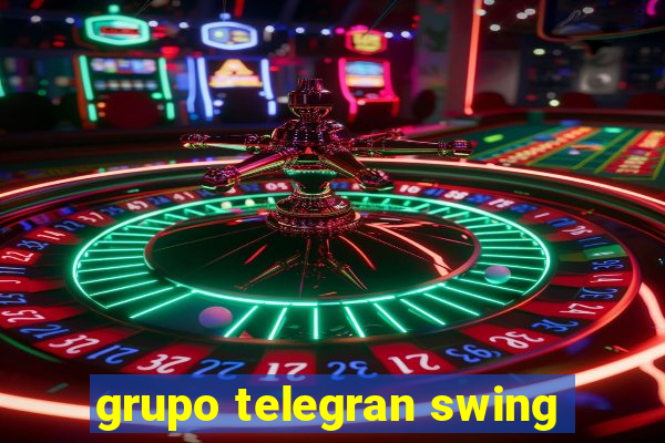 grupo telegran swing