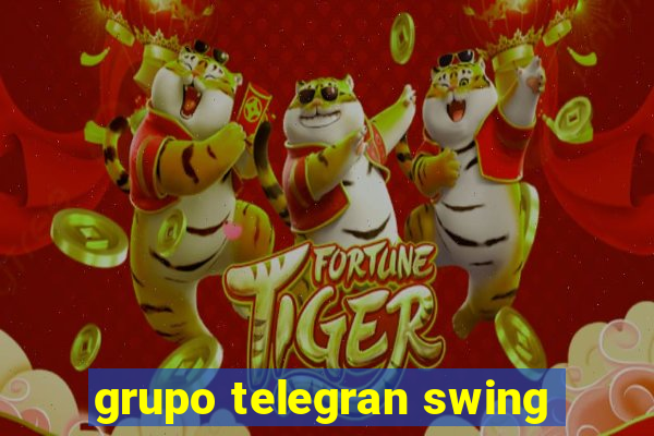 grupo telegran swing