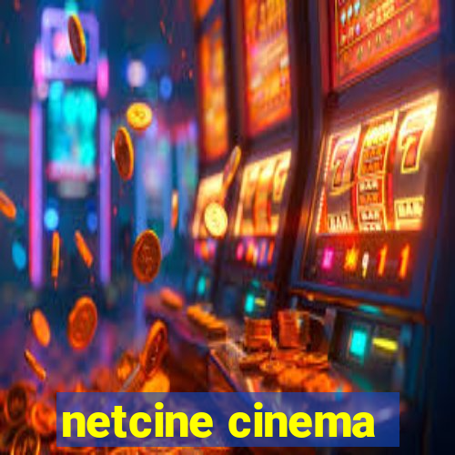 netcine cinema