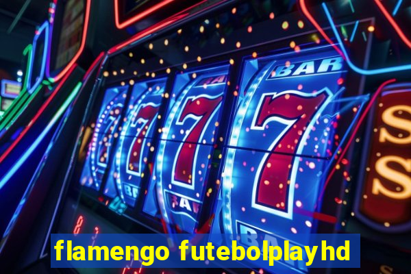 flamengo futebolplayhd