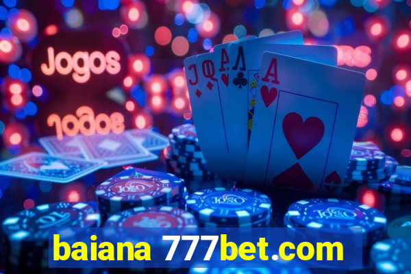 baiana 777bet.com