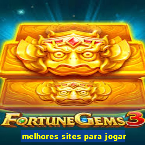 melhores sites para jogar