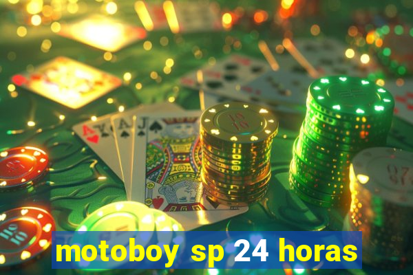 motoboy sp 24 horas