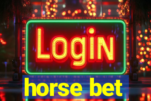 horse bet